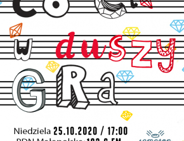 Co ci w duszy gra?